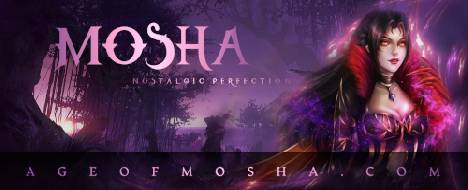 Age of Mosha - International modern Oldschool - Metin2 PvP Server Banner | Oldschool | Max Lv 99