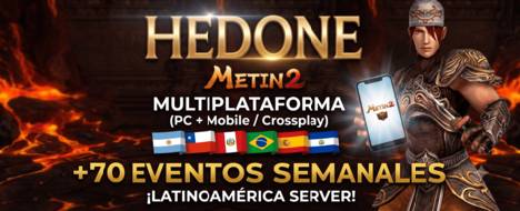 Hedone - Crossplay server - MIDDLESCHOOL - Metin2 PvP Server Banner | Middleschool | Max Lv 120